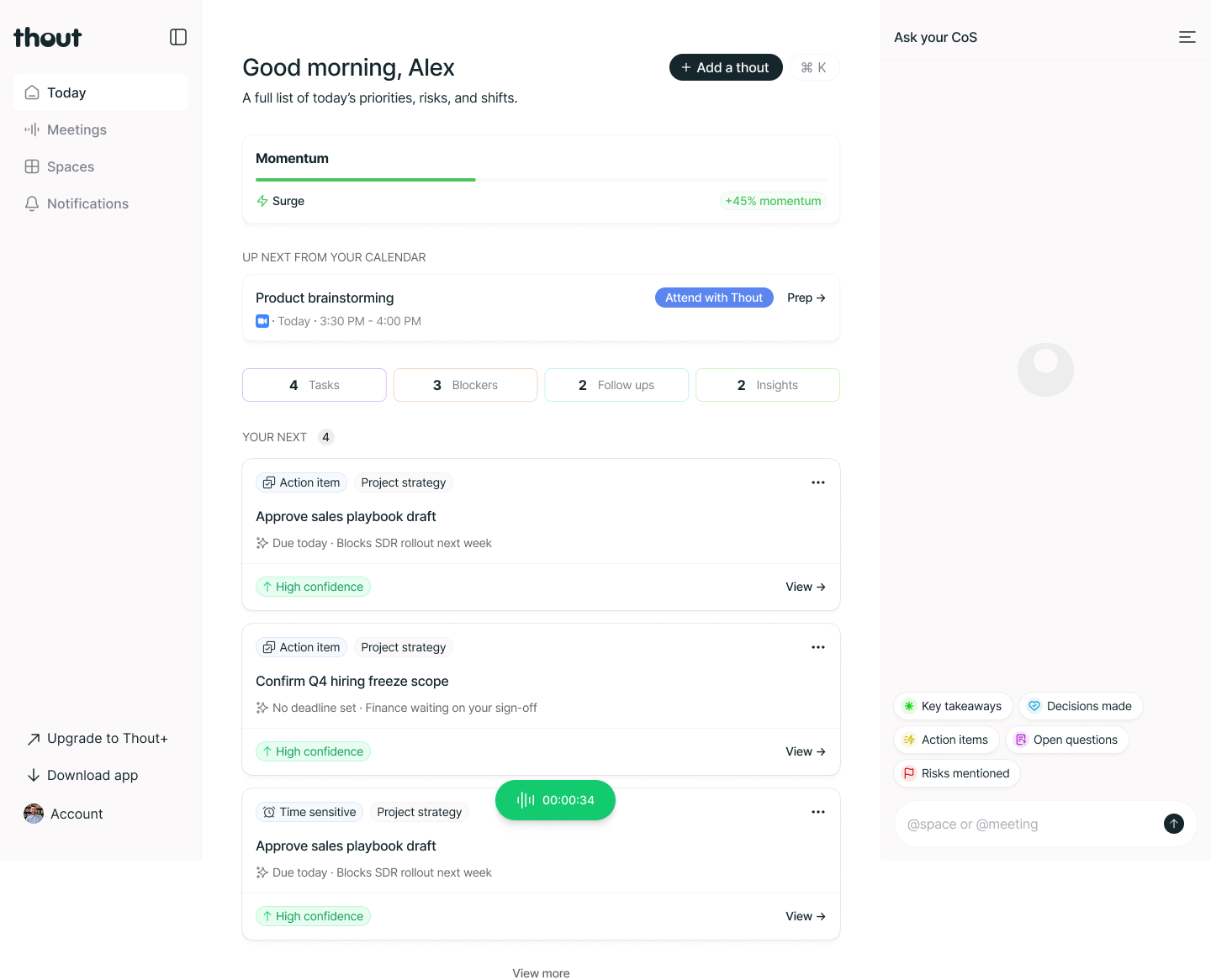 Thout workspace — your morning brief, signals, and follow-through in one view